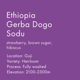 Text on a purple background describing Ethiopia Gerba Dogo Sodu coffee with details like flavor profile, location, variety, process, and elevation.