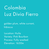 Teal background with white text detailing coffee information from Colombia Luz Divia Fierro.